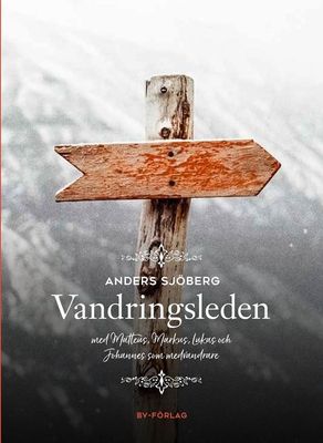 Vandringsleden - Anders Sjöberg