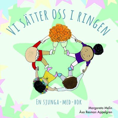 Vi sätter oss i ringen - En sjunga-med-bok