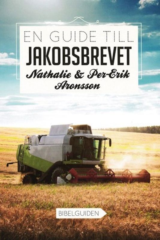 En guide till Jakobsbrevet - Nathalie & Per-Erik Aronsson