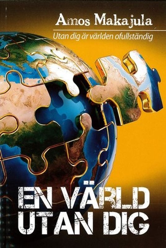 En värld utan dig - Amos Makajula