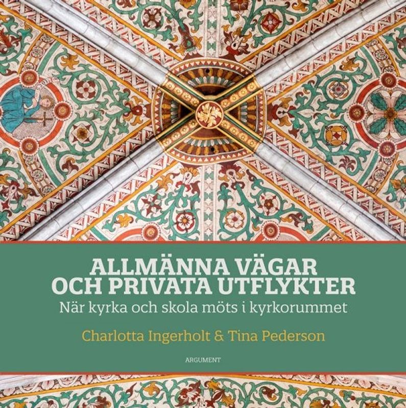 Allmänna vägar och privata utflykter - Charlotta Ingerholt och Tina Pederson
