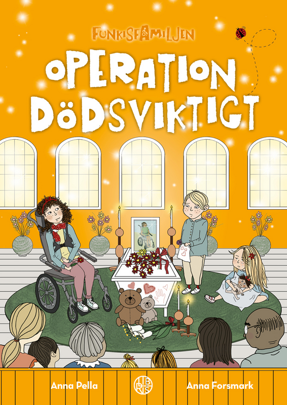 Operation dödsviktigt - Funkisfamiljen - Anna Pella