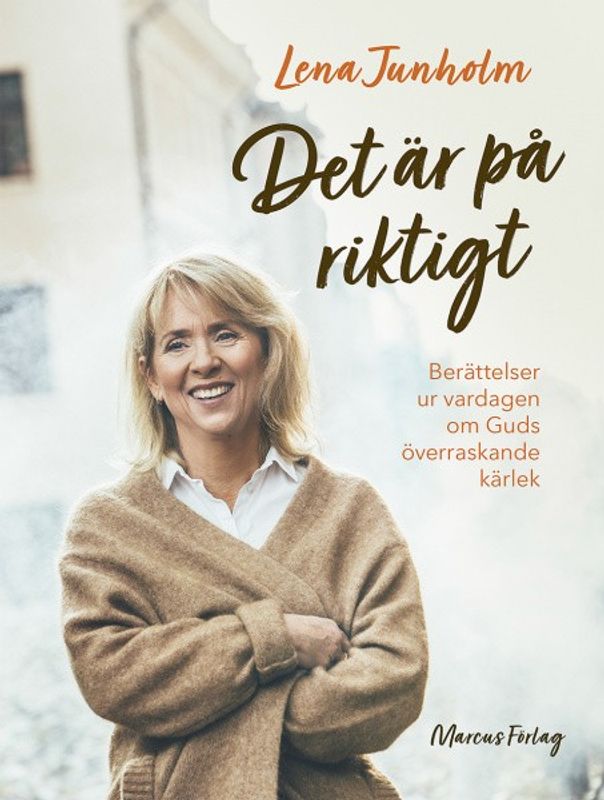 Det är på riktigt - Lena Junholm