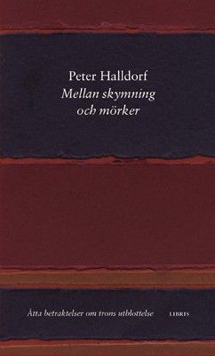 Mellan skymning och mörker - Peter Halldorf