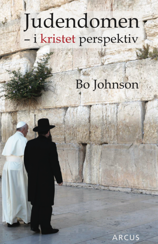 Judendomen: i kristet perspektiv - Bo Johnson
