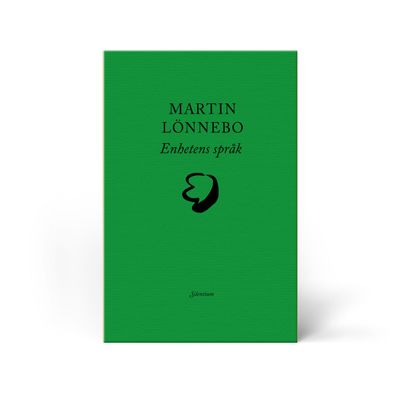 Enhetens språk - Martin Lönnebo
