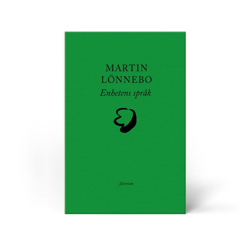 Enhetens språk - Martin Lönnebo