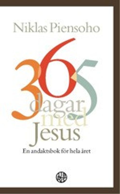 365 dagar med Jesus - Niklas Piensoho