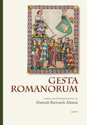 Gesta Romanorum - Hannah Bartonek Åhman
