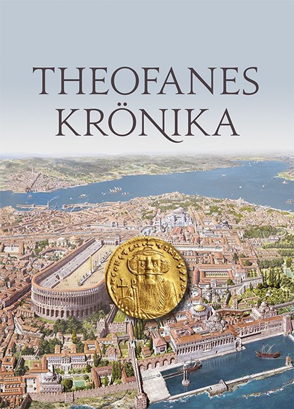 Theofanes krönika - översättning Kjell Kristland