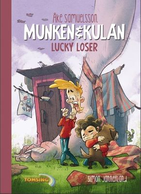 Munken & Kulan - Lucky loser
