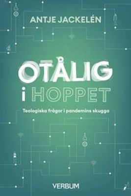 Otålig i hoppet - Antje Jackelén