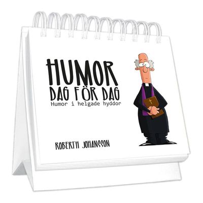 Humor dag för dag - Roberth Johansson