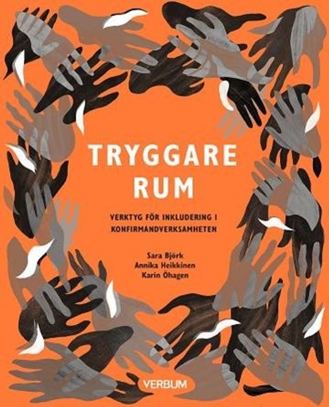 Tryggare rum - Sara Björk, Annika Heikkinen, Karin Öhagen