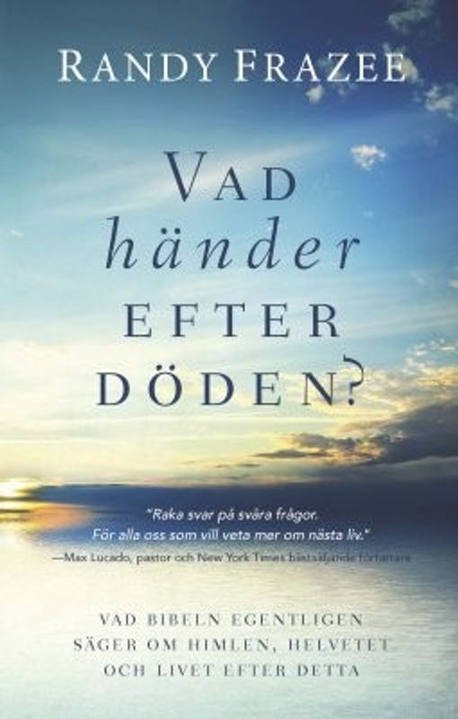 Vad händer efter döden? - Randy Frazer
