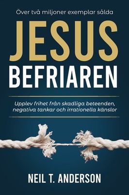 Jesus Befriaren - Neil T. Anderson