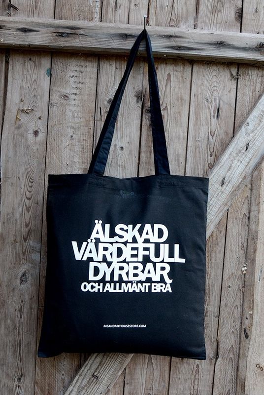 Älskad, Värdefull, Dyrbar. Och allmänt bra.