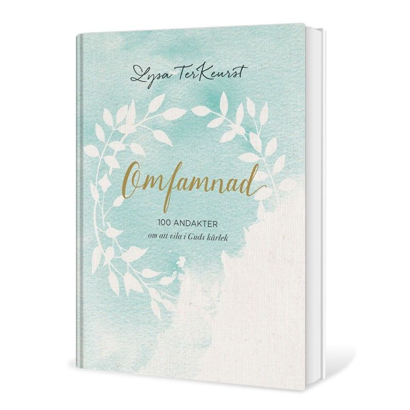 Omfamnad - Lysa TerKeurst