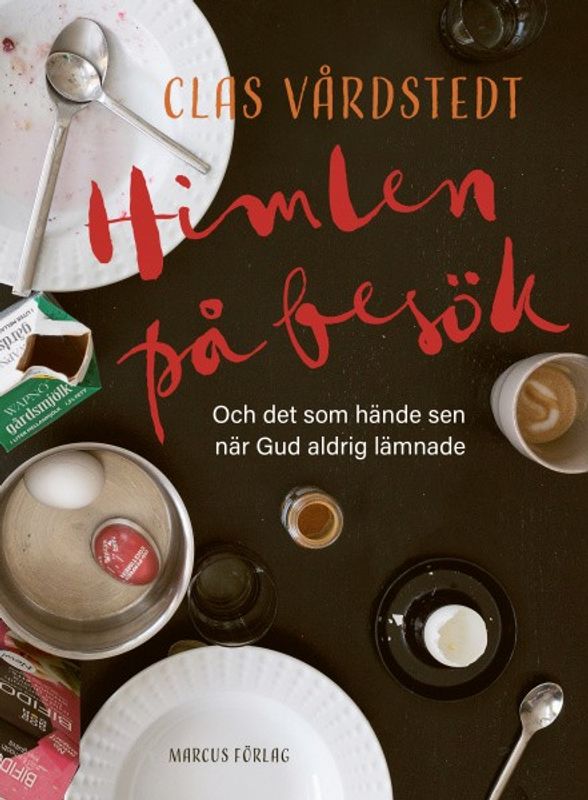 Himlen på besök - Clas Vårdstedt