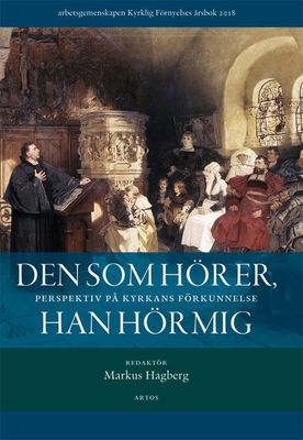 Den som hör er, han hör mig - Marcus Hagberg