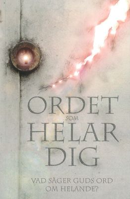 Ordet som helar dig