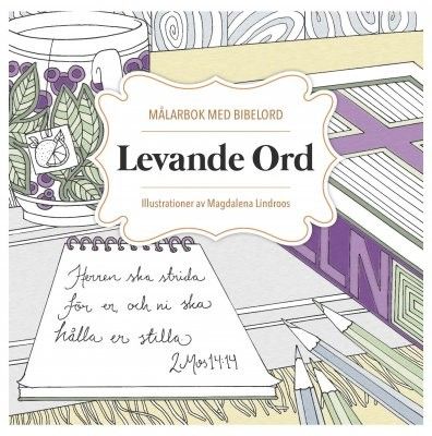 Levande ord - Magdalena Lindroos