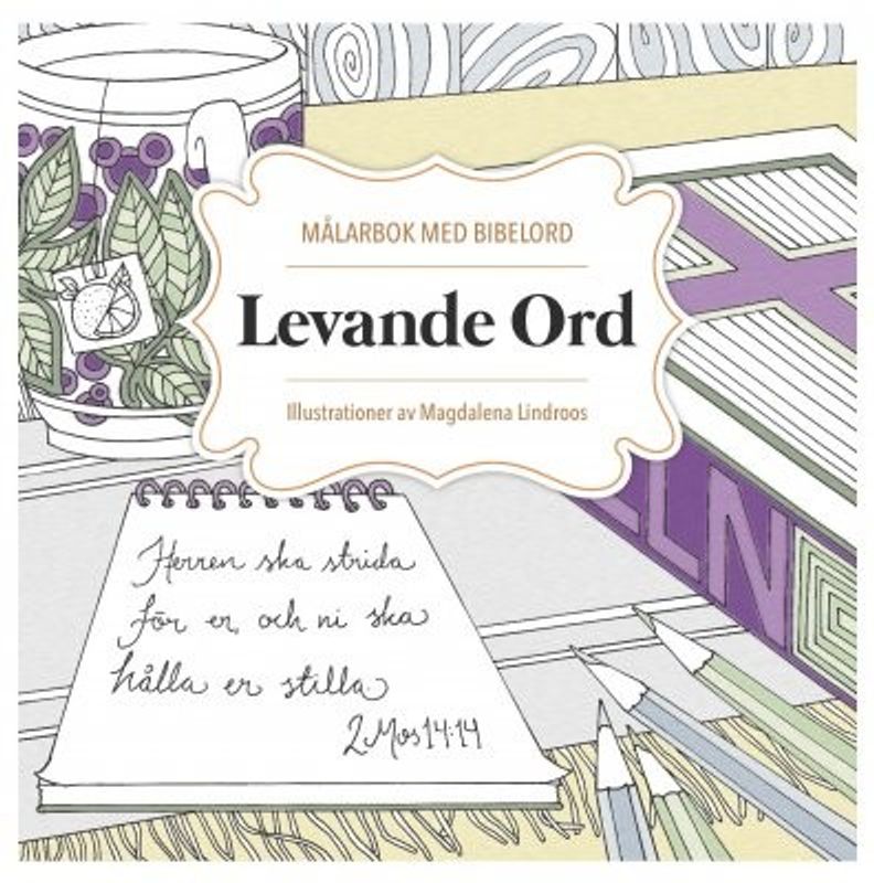 Levande ord - Magdalena Lindroos