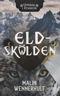 Eldskölden - Malin Wennerhult