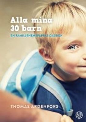 Alla mina 30 barn - Thomas Ardenfors