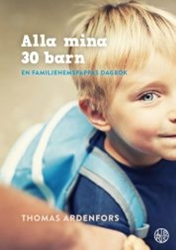 Alla mina 30 barn - Thomas Ardenfors