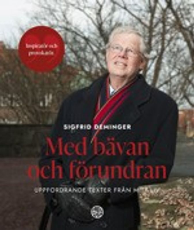 Med bävan och förundran - Sigfrid Deminger