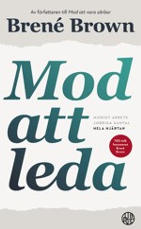 Mod att leda - Brené Brown