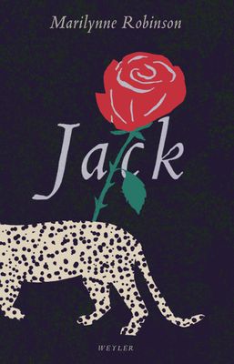 Jack - Marilynne Robinson