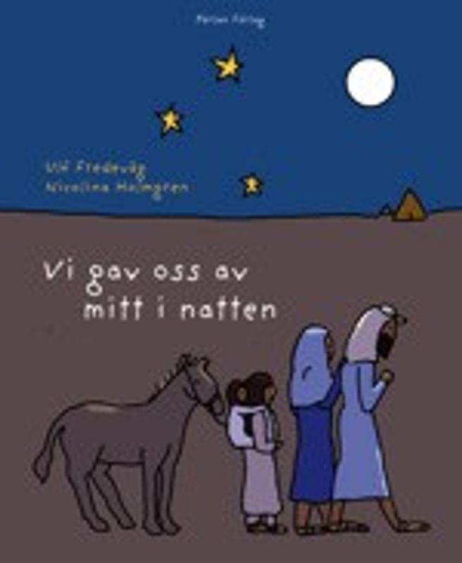 Vi gav oss av mitt i natten - Ulf Fredeväg