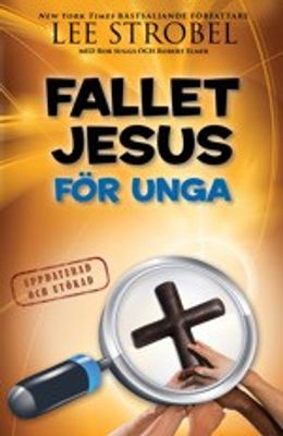 Fallet Jesus för unga - Lee Strobel