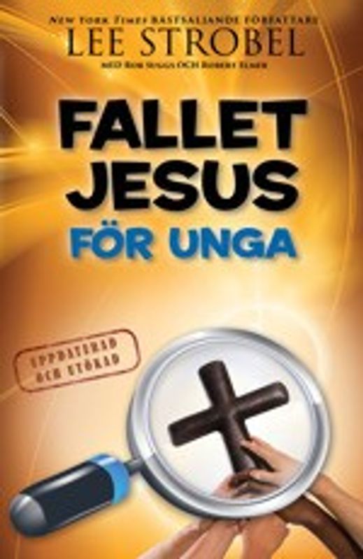 Fallet Jesus för unga - Lee Strobel