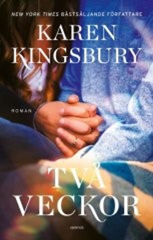 Två veckor - Karen Kingsbury