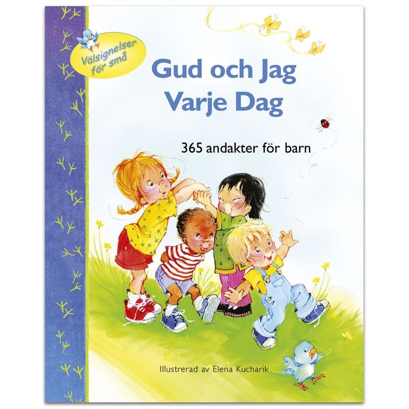 Gud och jag varje dag: 365 andakter för barn - Carla Barnhill