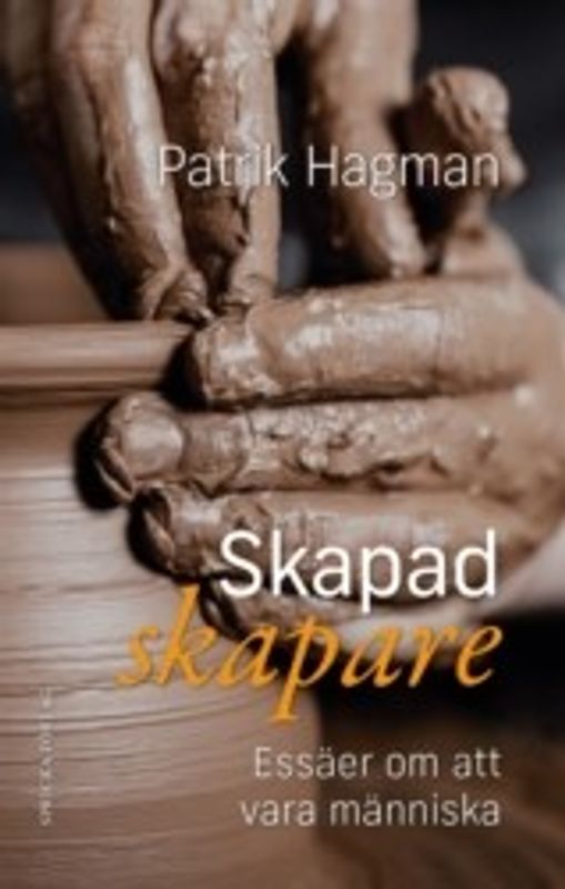Skapad skapare - Patrik Hagman