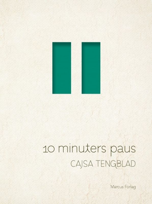 10 minuters paus - Cajsa Tengblad