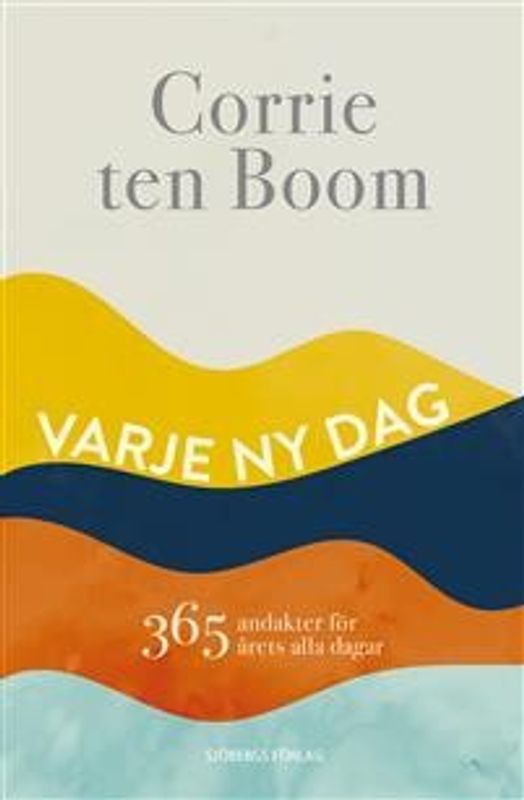 Varje ny dag - Corrie ten Boom