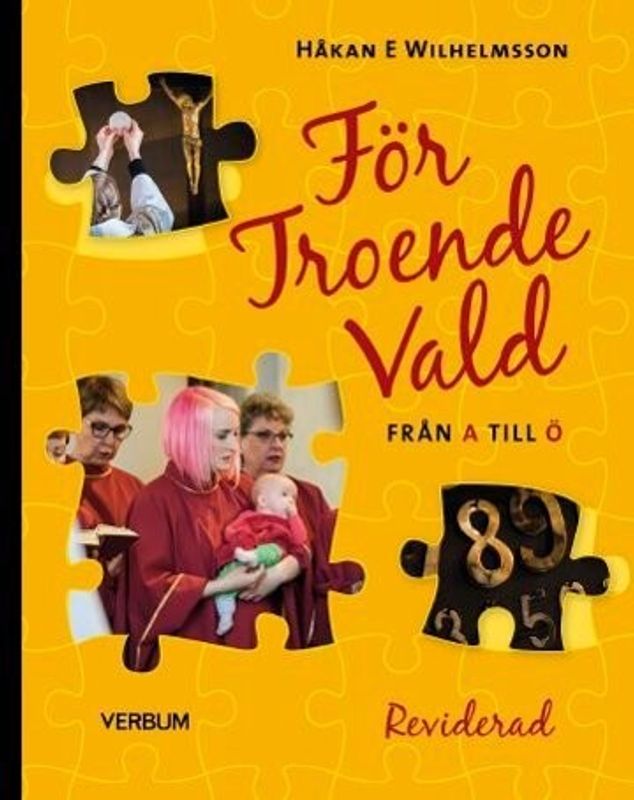 För troende vald, reviderad - Håkan E Wilhelmsson