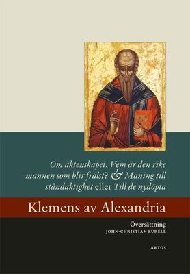 Om äktenskapet, Vem är den rike mannen som blir frälst? - Klemens av Alexandria