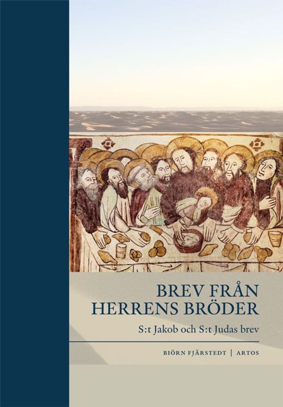 Brev från Herrens bröder - Biörn Fjärstedt
