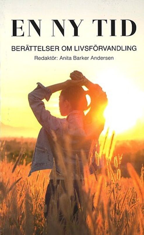 En ny tid - Anita Barker