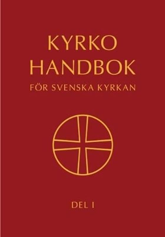 Kyrkohandbok för Svenska kyrkan Del I