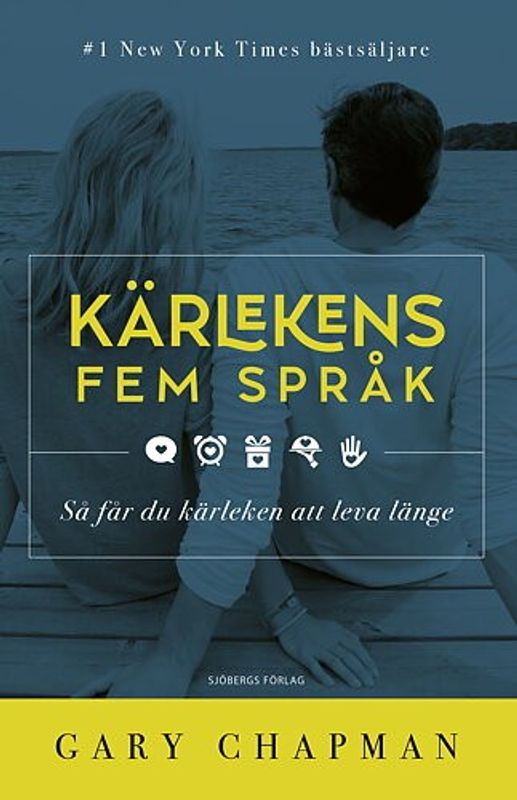 Kärlekens fem språk - Gary Chapman