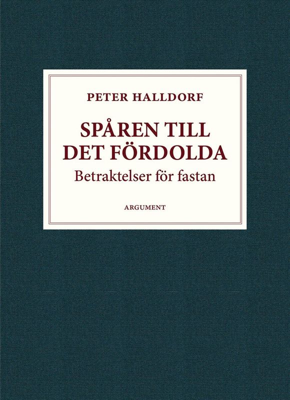 Spåren till det fördolda - Peter Halldorf
