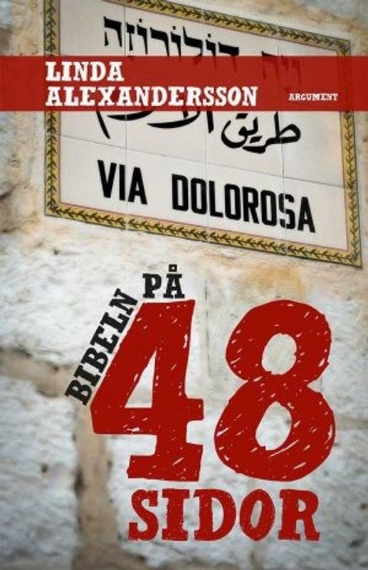 Bibeln på 48 sidor - Linda Alexandersson