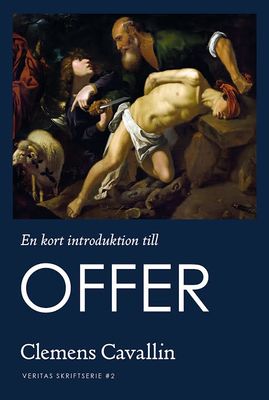 En kort introduktion till Offer - Clemens Cavallin